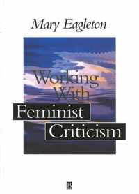 Working with Feminist Criticism