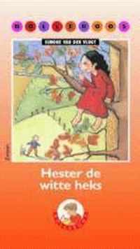 Bolleboos / 2 Serie 5 / deel Hester de witte heks