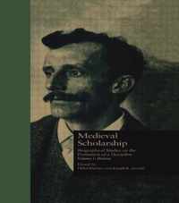 Medieval Scholarship: Biographical Studies on the Formation of a Discipline