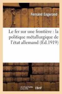 Le Fer Sur Une Frontiere