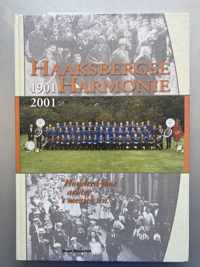 Haaksbergse Harmonie 1901-2001