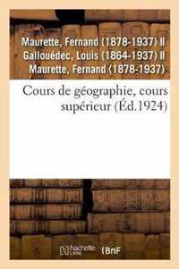 Cours de Geographie, Redige Conformement Aux Programmes Officiels de 1923