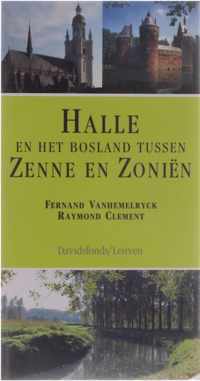 Halle En Het Bosland Tussen Zenne En Zonien