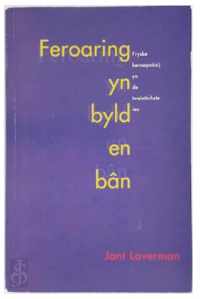 Feroaring yn byld en bân