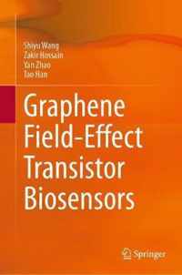 Graphene Field Effect Transistor Biosensors