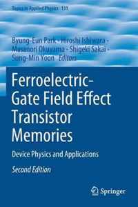 Ferroelectric Gate Field Effect Transistor Memories