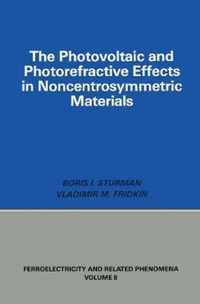 Photovoltaic and Photo-refractive Effects in Noncentrosymmetric Materials