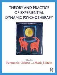 Theory and Practice of Experiential Dynamic Psychotherapy