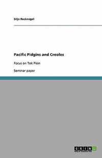 Pacific Pidgins and Creoles