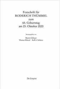 Festschrift Fur Roderich C. Thummel Zum 65. Geburtstag Am 23.10.2020