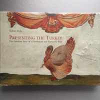 Presenting the Turkey