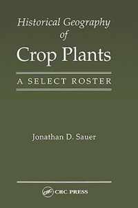 Historical Geography of Crop Plants