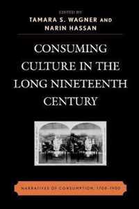 Consuming Culture in the Long Nineteenth Century