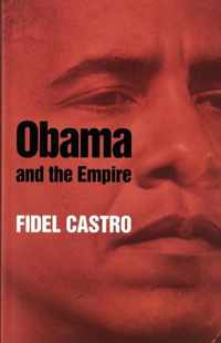 Obama And The Empire (expanded Ed.)
