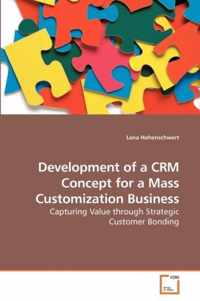 Development of a CRM Concept for a Mass Customization Business