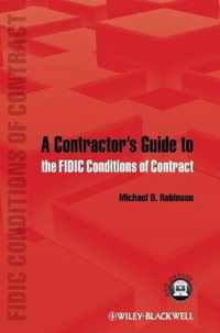 Contractor'S Guide To The Fidic Conditions Of Contract