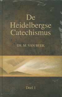 Beek, Ds. M. van - De Heidelbergse Catechismus