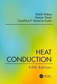 Heat Conduction, Fifth Edition