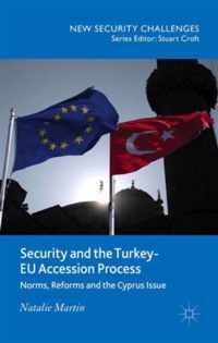 Security and the Turkey EU Accession Process