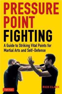 Pressure Point Fighting