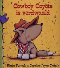 Cowboy Coyote is verdwaald