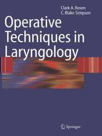 Operative Techniques in Laryngology