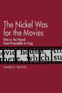 The Nickel Was for the Movies