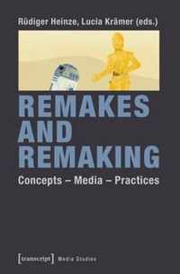 Remakes and Remaking