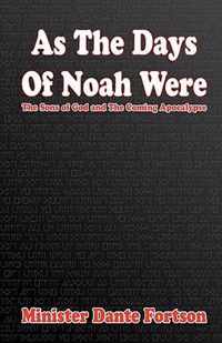 As The Days of Noah Were
