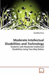 Moderate Intellectual Disabilities and Technology