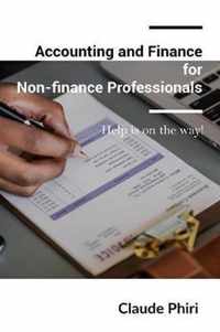 Accounting and Finance for Non-finance Professionals