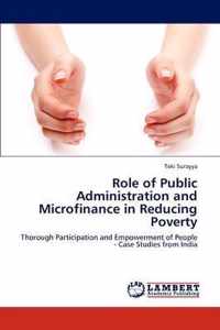 Role of Public Administration and Microfinance in Reducing Poverty