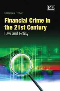 Financial Crime In The 21St Century