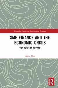 SME Finance and the Economic Crisis