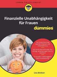 Finanzielle Unabhangigkeit fur Frauen fur Dummies