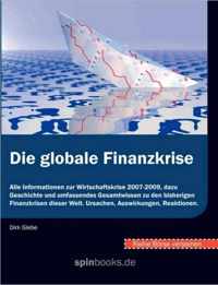 Boerse verstehen: Die globale Finanzkrise