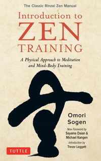 Introduction to Zen Meditation The Classic Rinzai Zen Meditation Techniques A Beginner's Guide to Zen Training and Mindfulness