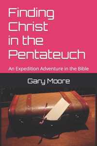 Finding Christ in the Pentateuch