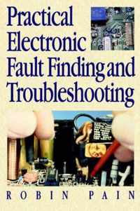 Practical Electronic Fault-Finding and Troubleshooting