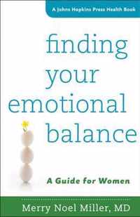 Finding Your Emotional Balance - A Guide for Women