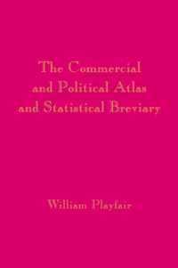 Playfair's Commercial and Political Atlas and Statistical Breviary