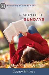 Month Of Sundays, A