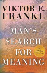 Man&apos;s Search for Meaning