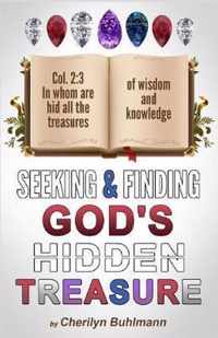 Seeking & Finding God's Hidden Treasure