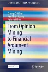 From Opinion Mining to Financial Argument Mining