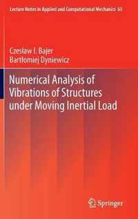 Numerical Analysis of Vibrations of Structures under Moving Inertial Load