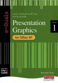 e-Quals Level 1 Office XP Presentation Graphics