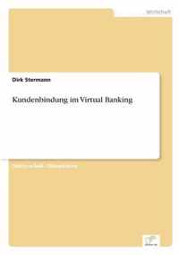 Kundenbindung im Virtual Banking