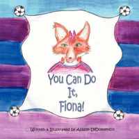 You Can Do It, Fiona!