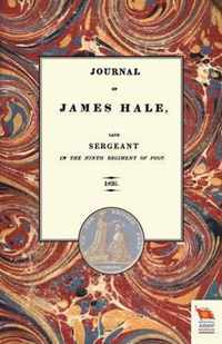 JOURNAL OF JAMES HALELate Sergeant in the Ninth Regiment of Foot (1803-1814)